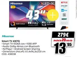 MediaWorld Hisense Smart TV 43E7Q offerta