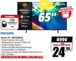 MediaWorld PHILIPS Smart TV 65PUS8010 offerta