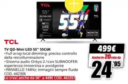 MediaWorld TCL TV QD-Mini LED 55" 55C6K offerta
