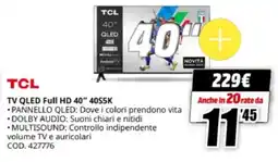 MediaWorld TCL TV QLED Full HD 40" 40S5K offerta