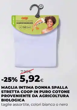 Extracoop Maglia intima donna spalla stretta coop in puro cotone proveniente da agricoltura biologica offerta