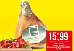 Vantaggio Cash&Carry Fumagalli prosciutto di parma dop disossato offerta