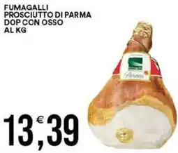 Vantaggio Cash&Carry Fumagalli prosciutto di parma dop con osso offerta