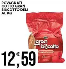 Vantaggio Cash&Carry Rovagnati cotto gran biscotto deli offerta