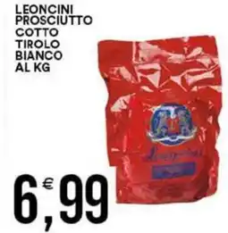 Vantaggio Cash&Carry Leoncini prosciutto cotto tirolo bianco offerta
