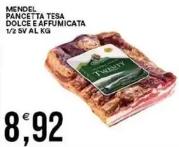 Vantaggio Cash&Carry Mendel pancetta tesa dolce e affumicata 1/2 sv offerta