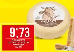 Vantaggio Cash&Carry Casulotta caciotta di latte vaccino offerta