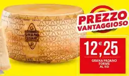 Vantaggio Cash&Carry Grana padano forme offerta