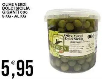 Vantaggio Cash&Carry Olive verdi dolci sicilia giganti 000 offerta