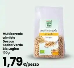 Despar Multicereale al miele Despar Scelta Verde Bio,Logico offerta