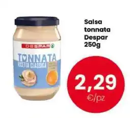 Despar Salsa tonnata Despar offerta
