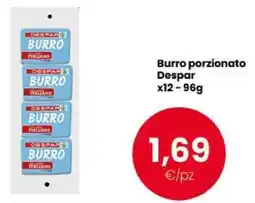 Despar Burro porzionato Despar x12 offerta