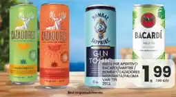 Despar Bibite per aperitivo bacardi martini/ bombay cazadores margarita/paloma offerta