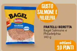 Famila Superstore FRATELLI BERETTA Bagel Salmone e Philadelphia offerta