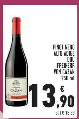 Conad Superstore Freiherr von cazan pinot nero alto adige doc 750 ml offerta