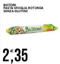 Vantaggio Cash&Carry Buitoni pasta sfoglia rotonda senza glutine offerta