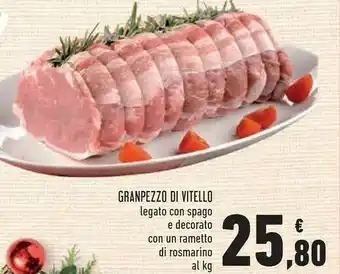 Conad Superstore Conad granpezzo di vitello offerta