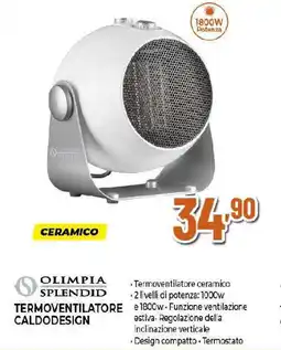 Ipercoop OLIMPIA SPLENDID Termoventilatore caldodesign offerta