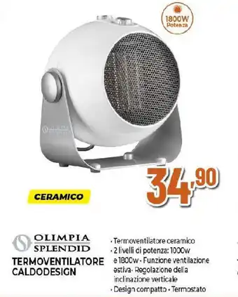 Ipercoop OLIMPIA SPLENDID Termoventilatore caldodesign offerta
