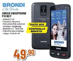 Ipercoop BRONDI Chi Parla chi parla amico smarthone pocket offerta