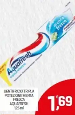 Crai Dentifricio tripla potezione menta fresca AQUAFRESH offerta