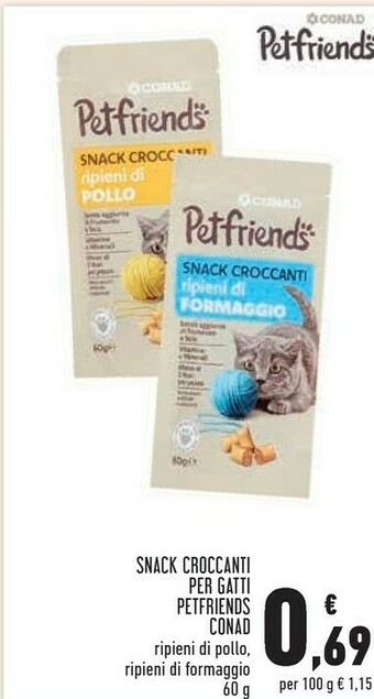 Conad petfriends snack croccanti per gatti