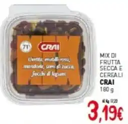 Crai Mix di frutta secca e cereali CRAI offerta