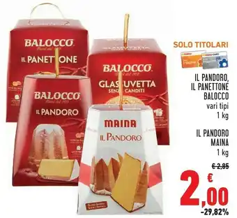 Conad Superstore Il panettone 1000 g(ml) offerta