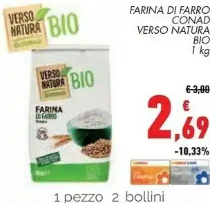 Conad Superstore Farina di farro verso natura offerta