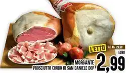Iper Pellicano Morgante prosciutto crudo di san daniele DOP offerta