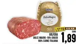 Iper Pellicano Golfera dolce magro -50% grassi 100% carne italiana offerta