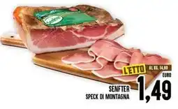Iper Pellicano Senfter speck di montagna offerta