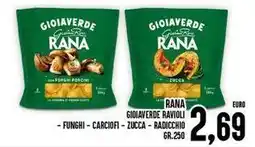 Iper Pellicano Rana gioiaverde ravioli – funghi – carciofi – zucca – radicchio offerta