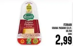 Iper Pellicano Ferrari grana padano D.O.P. offerta