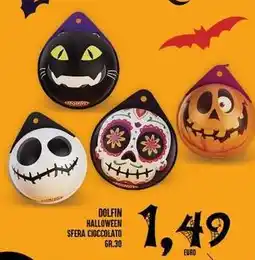 Iper Pellicano Dolfin halloween sfera cioccolato offerta