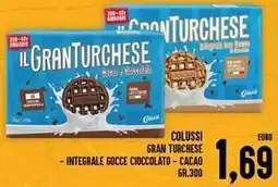 Iper Pellicano Colussi gran turchese - integrale gocce cioccolato - cacao offerta