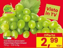 Eurospar Uva bianca senza semi Passo Dopo Passo Despar offerta
