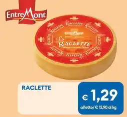 MD Discount Entre Mont RACLETTE offerta