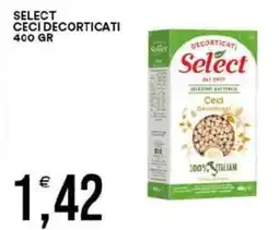 Vantaggio Cash&Carry Select ceci decorticati offerta