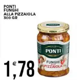 Vantaggio Cash&Carry Ponti funghi alla pizzaiola offerta
