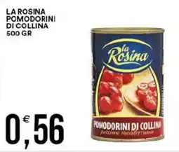 Vantaggio Cash&Carry La rosina pomodorini di collina offerta