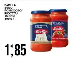 Vantaggio Cash&Carry Barilla sugo pomodoro/ ricotta/ tonno offerta