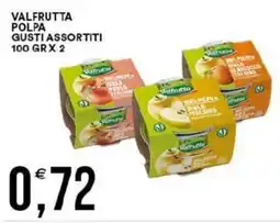 Vantaggio Cash&Carry Valfrutta polpa offerta