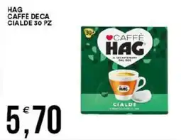 Vantaggio Cash&Carry Hag caffe deca cialde 30 pz offerta