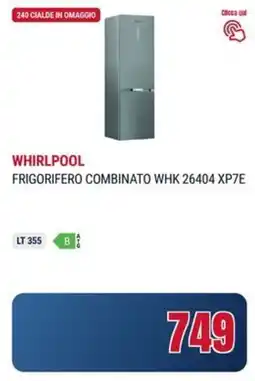 Trony WHIRLPOOL FRIGORIFERO COMBINATO WHK 26404 XP7E offerta