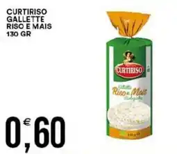 Vantaggio Cash&Carry Curtiriso gallette riso e mais offerta