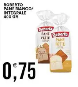 Vantaggio Cash&Carry Roberto pane bianco/ integrale offerta
