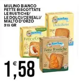 Vantaggio Cash&Carry Mulino bianco fette biscottate le rustiche/ le dolci/cereali/ malto d'orzo offerta