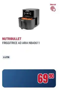 Trony NUTRIBULLET FRIGGITRICE AD ARIA NBA0611 offerta