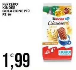 Vantaggio Cash&Carry Ferrero kinder colazione più offerta